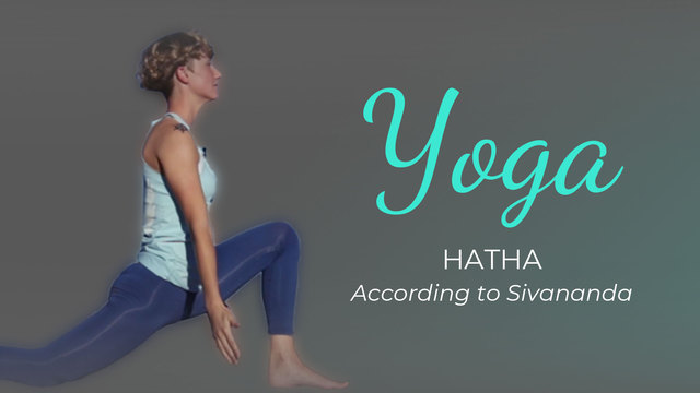 Practice of Hatha yoga according to Sivananda.
