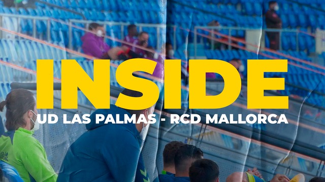 INSIDE | Partido disputado ante el Mallorca