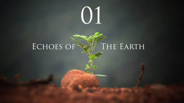 Echoes of the earth S1E01