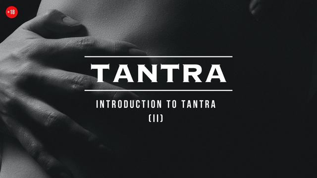 Introduction to Tantra 2