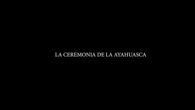Ceremonia de Ayahuasca