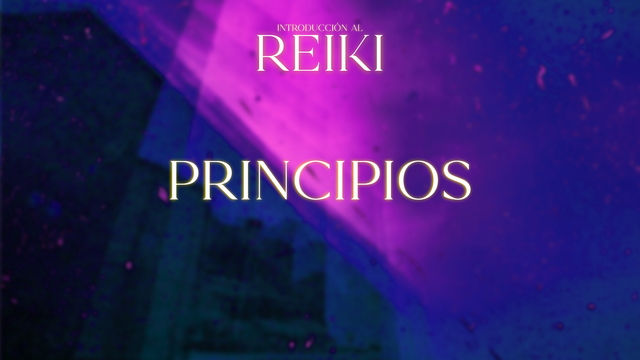 Cómo integrar los principios del Reiki